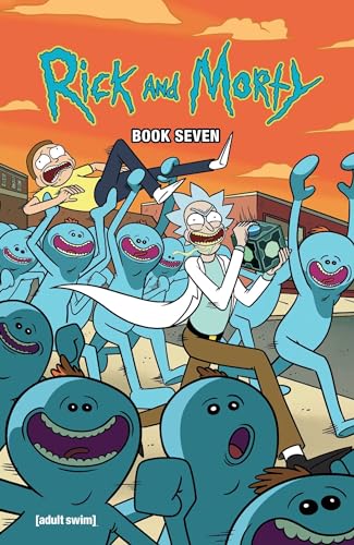 Rick and Morty Book Seven: Deluxe Edition (7)