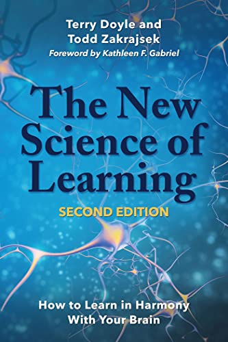 The New Science of Learning [OP]: How to Learn in Harmony With Your Brain