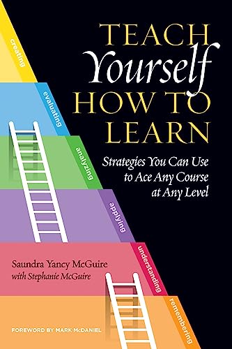 Teach Yourself How to Learn