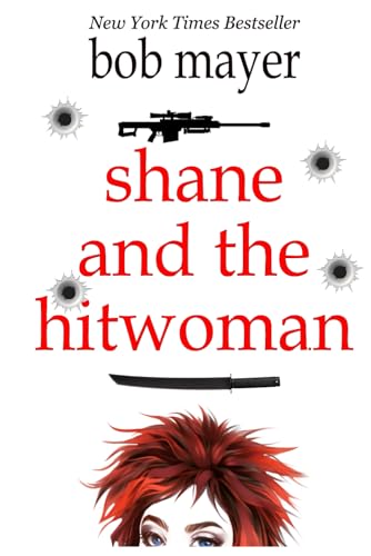 Shane and the Hitwoman (The Organization)