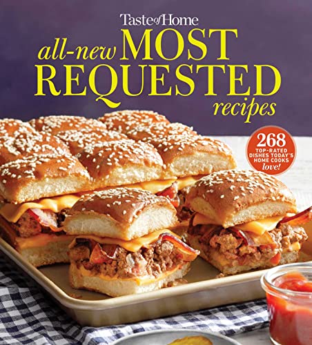 Taste of Home All-New Most Requested Recipes: The country