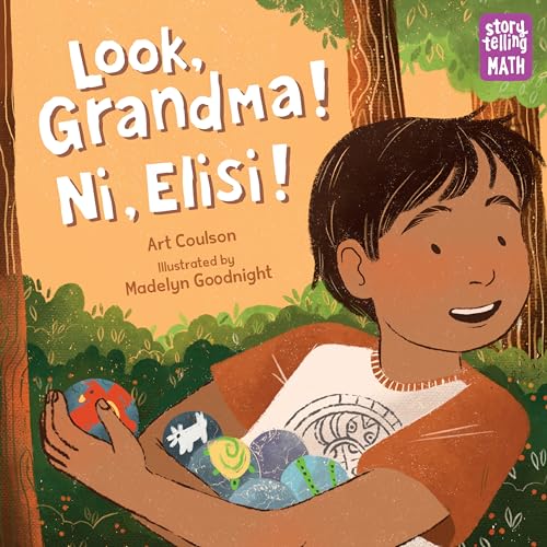 Look, Grandma! Ni, Elisi! (Storytelling Math)