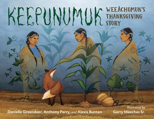 Keepunumuk: Weeâchumun