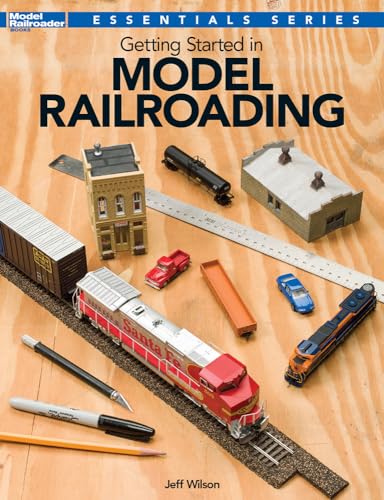 Getting Started in Model Railroading (Essentials)