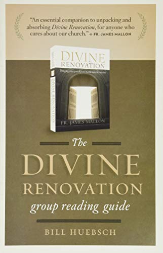 Divine Renovation Group Reading Guide