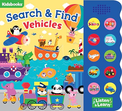 Search & Find: Vehicles Sound Book-With 10 Fun-to-Press Buttons, a Perfect Fun-Filled Way to Introduce Children to Vehicles (Search & Find 10-Button Sound Book)