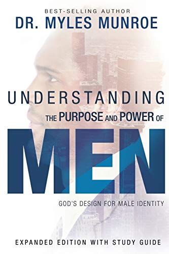 Understanding the Purpose and Power of Men: God