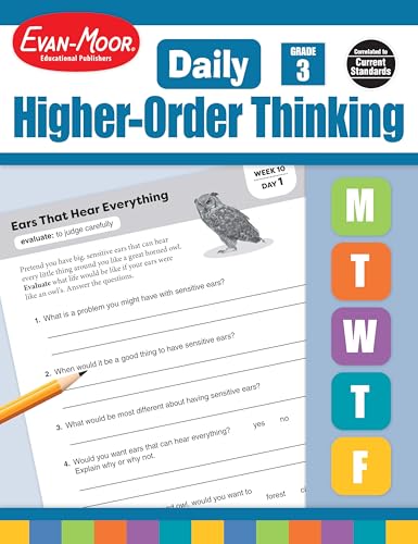 Evan-Moor Daily Higher-Order Thinking, Grade 3, Homeschooling and Classroom Resource Workbook, Brainteasers, Critical Thinking, Problem Solving, Logic Puzzles, Language Play, Drawing