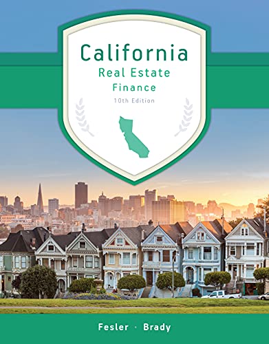 California Real Estate Finance, 10th Edition