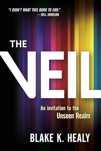 The Veil: An Invitation to the Unseen Realm