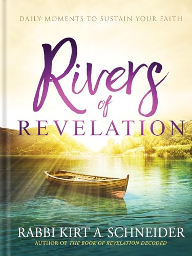 Rivers of Revelation: Daily Moments to Sustain Your Faith