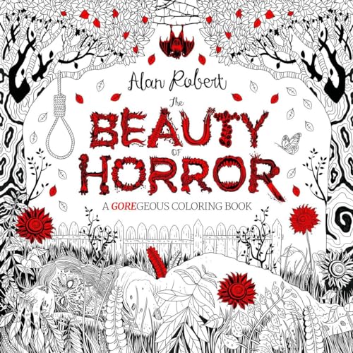 The Beauty of Horror 1: A GOREgeous Coloring Book