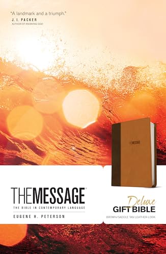 The Message Deluxe Gift Bible (Leather-Look, Brown_Saddle Tan): The Bible in Contemporary Language