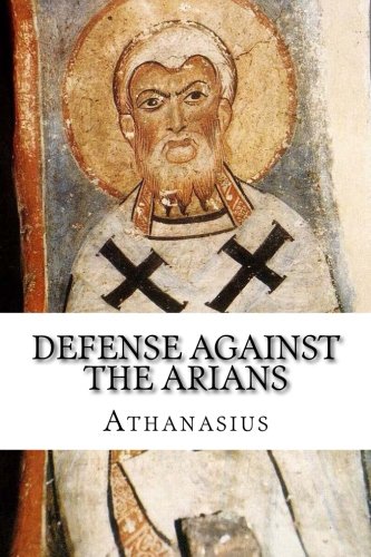 Defense Against the Arians