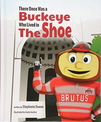 There Once Was a Buckeye Who Lived in The Shoe