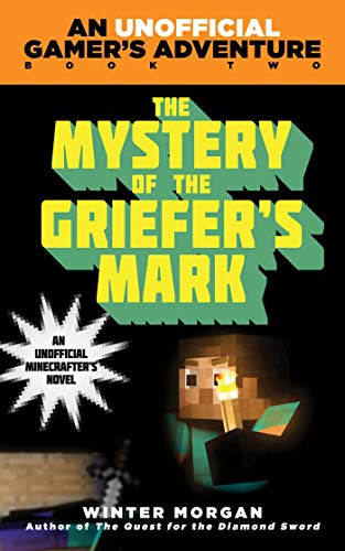 The Mystery of the Griefer