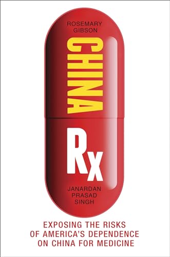 China Rx: Exposing the Risks of America