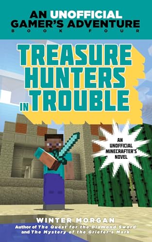 Treasure Hunters in Trouble: An Unofficial Gamer