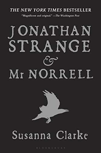 Jonathan Strange & Mr Norrell: A Novel