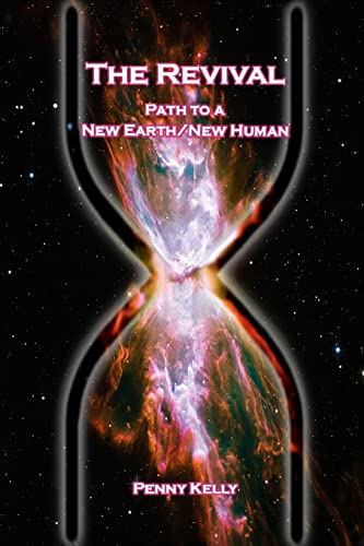 The Revival: Path to a New Earth_New Human