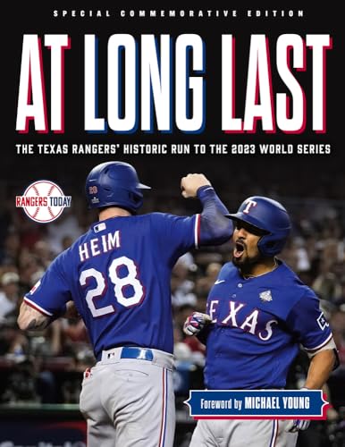 At Long Last: The Texas Rangers