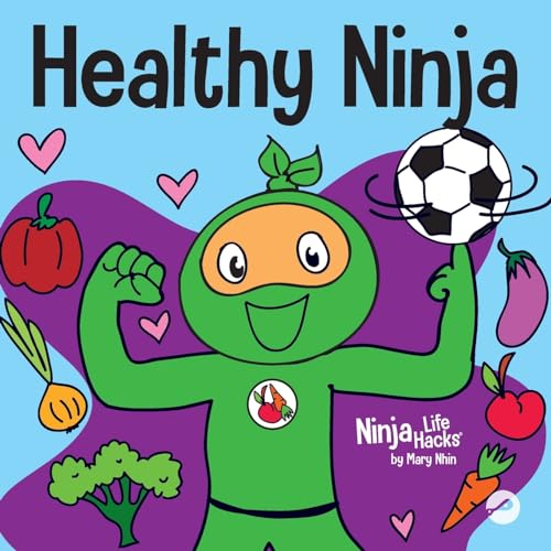 Healthy Ninja: A Children