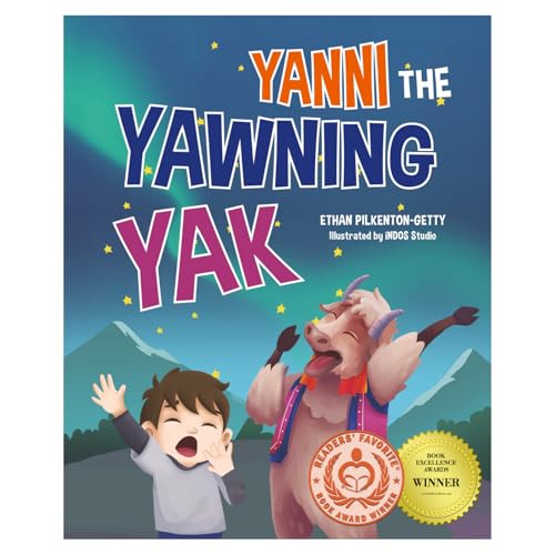 Yanni The Yawning Yak - The Must Have Bedtime Book for Toddlers - Help Kids Fall Asleep Fast - Baby Sleep Book - Ages 1-7 - Boys & Girls