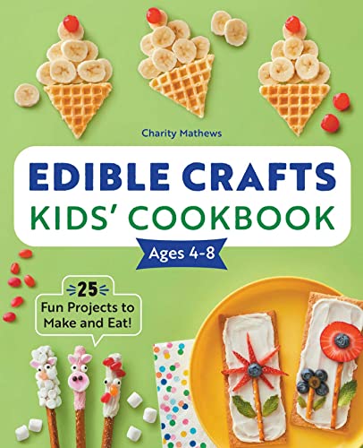 Edible Crafts Kids