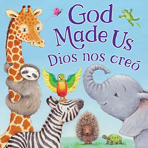 Tender Moments: God Made Us (Bilingual Edition) (Multilingual Edition)