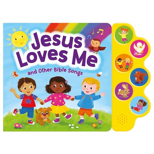 Jesus Loves Me and Other Bible Songs - Christian Children’s Books with 6 Sound Buttons for Toddlers