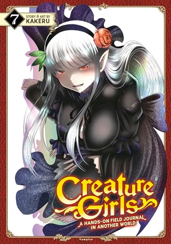 Creature Girls: A Hands-On Field Journal in Another World Vol. 7