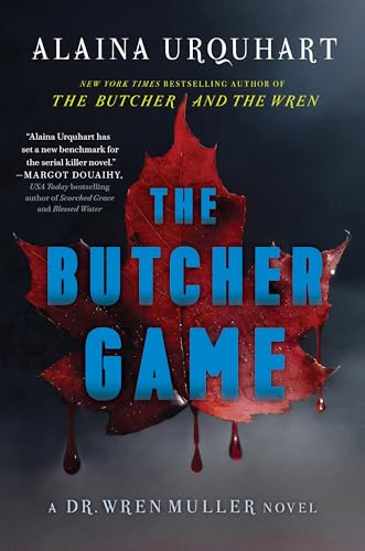 The Butcher Game: A Dr. Wren Muller Novel