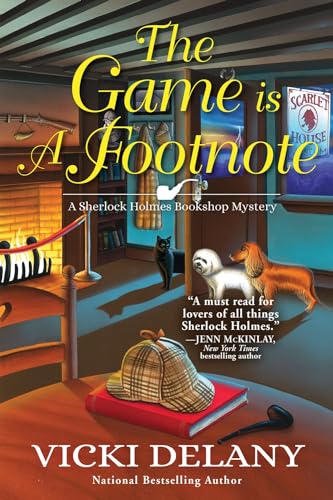 The Game is a Footnote (A Sherlock Holmes Bookshop Mystery)