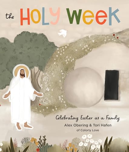 The Holy Week: Celebrating Easter as a Family