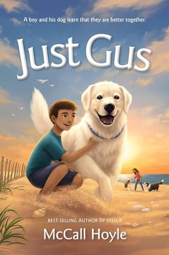 Just Gus (Best Friends Dog Tales)