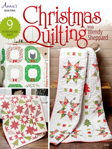 Christmas Quilting with Wendy Sheppard (Annie