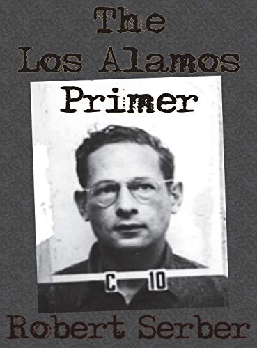 The Los Alamos Primer