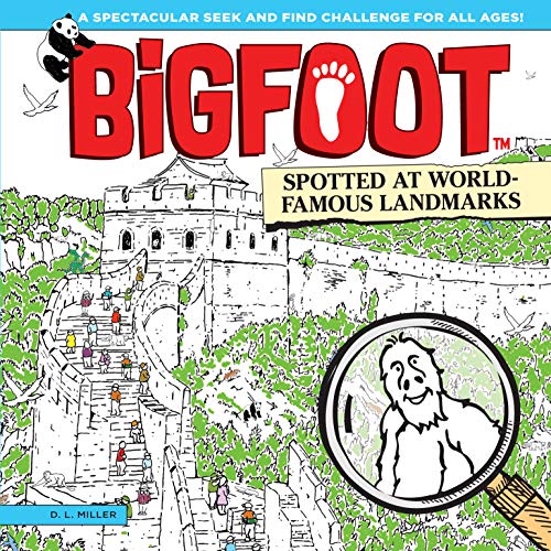 BigFoot Spotted at World-Famous Landmarks: A Spectacular Seek and Find Challenge for All Ages! (Happy Fox Books) 10 Big 2-Page Visual Puzzle Panoramas of Iconic Sites, with Over 500 Hidden Objects