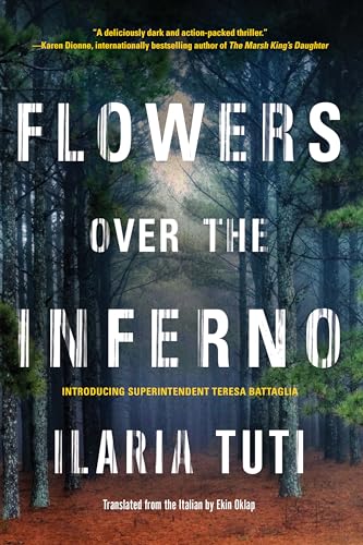 Flowers over the Inferno (A Teresa Battaglia Novel)