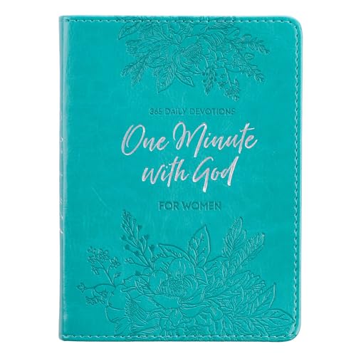 One-Minute With God For Women 365 Daily Devotions for Refreshment and Encouragement Teal Faux Leather Flexcover Gift Book Devotional w_Ribbon Marker (One-Minute Devotions)