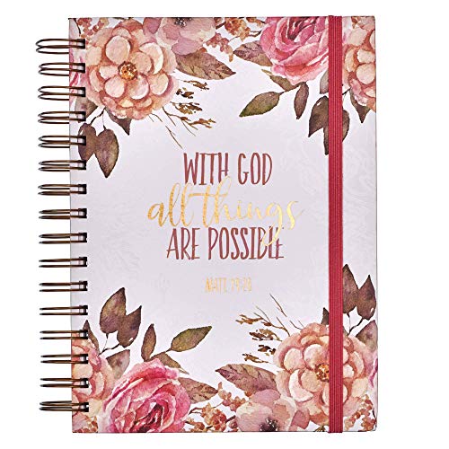 Christian Art Gifts Hardcover Journal, With God All Things Mathew 19:26 Bible Verse, Pink Floral Inspirational Wire Bound Spiral Notebook Elastic Closure Lined Pages w_Scripture, 7 x 8.5