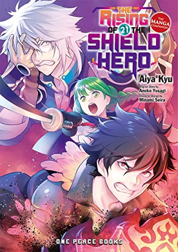 The Rising of the Shield Hero Volume 21: The Manga Companion (The Rising of the Shield Hero Series: Manga Companion)