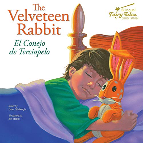 Rourke Educational Media Bilingual Fairy Tales Velveteen Rabbit Reader (English and Spanish Edition)