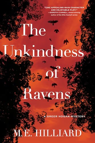 The Unkindness of Ravens: A Greer Hogan Mystery