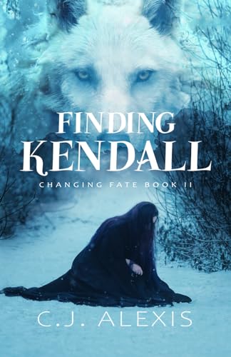 Finding Kendall (Changing Fate Trilogy)