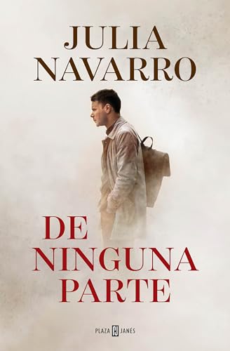 De ninguna parte _ From Nowhere (Spanish Edition)