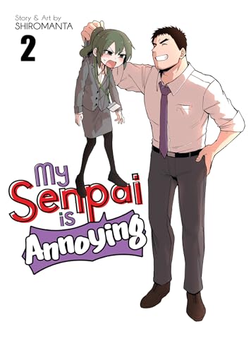 My Senpai is Annoying Vol. 2