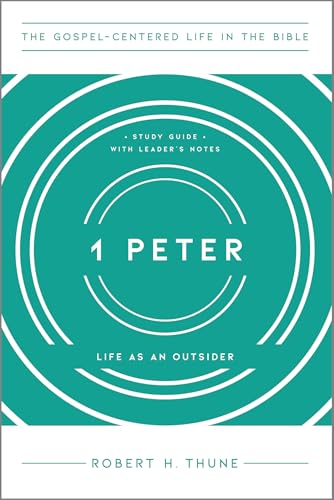 1 Peter: Life as an Outsider, Study Guide with Leader