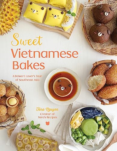 Sweet Vietnamese Bakes: A Dessert Lover