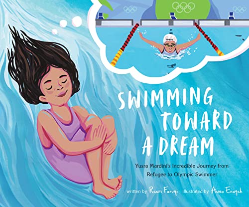 Swimming Toward a Dream: Yusra Mardini